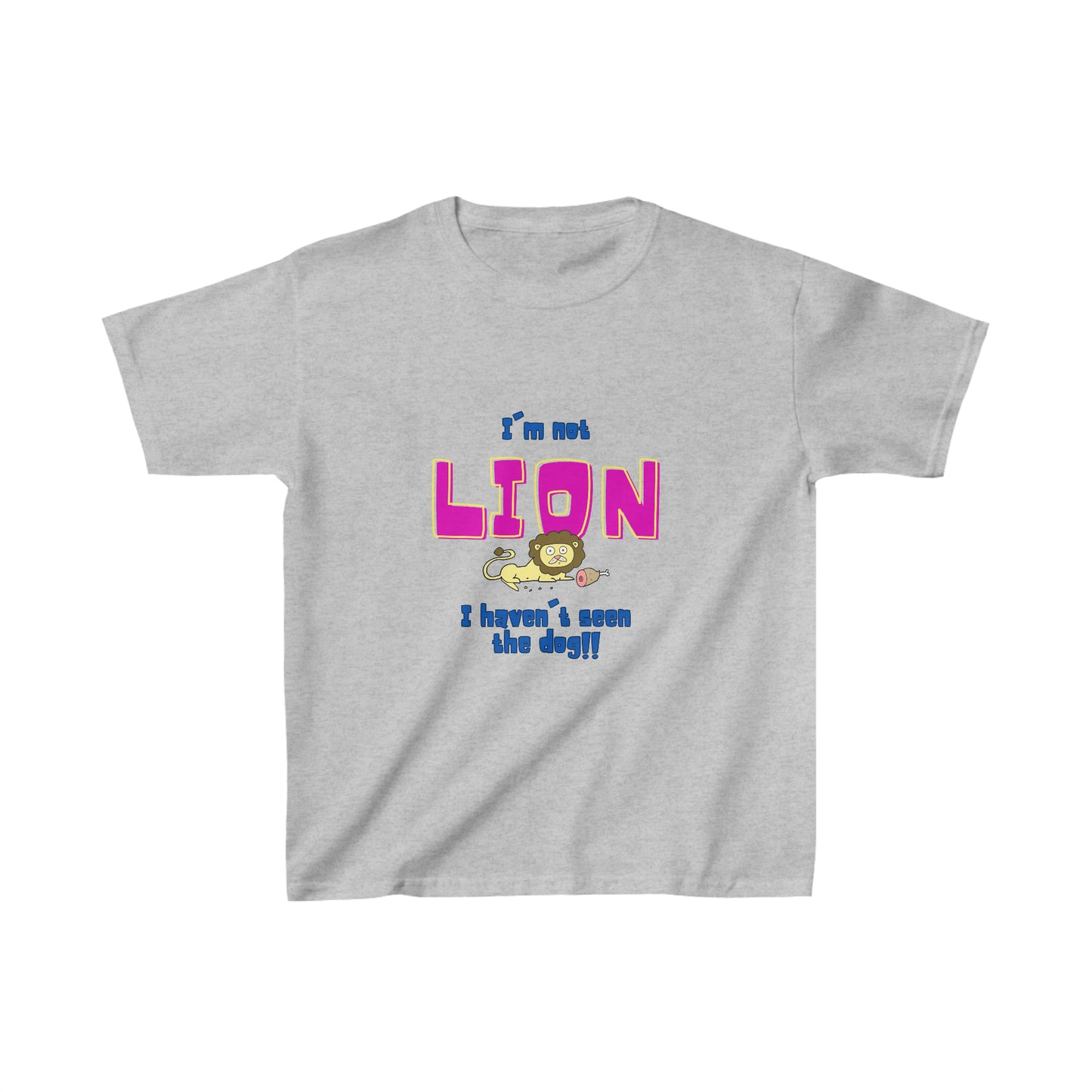 I'm Not LION Kids Tee