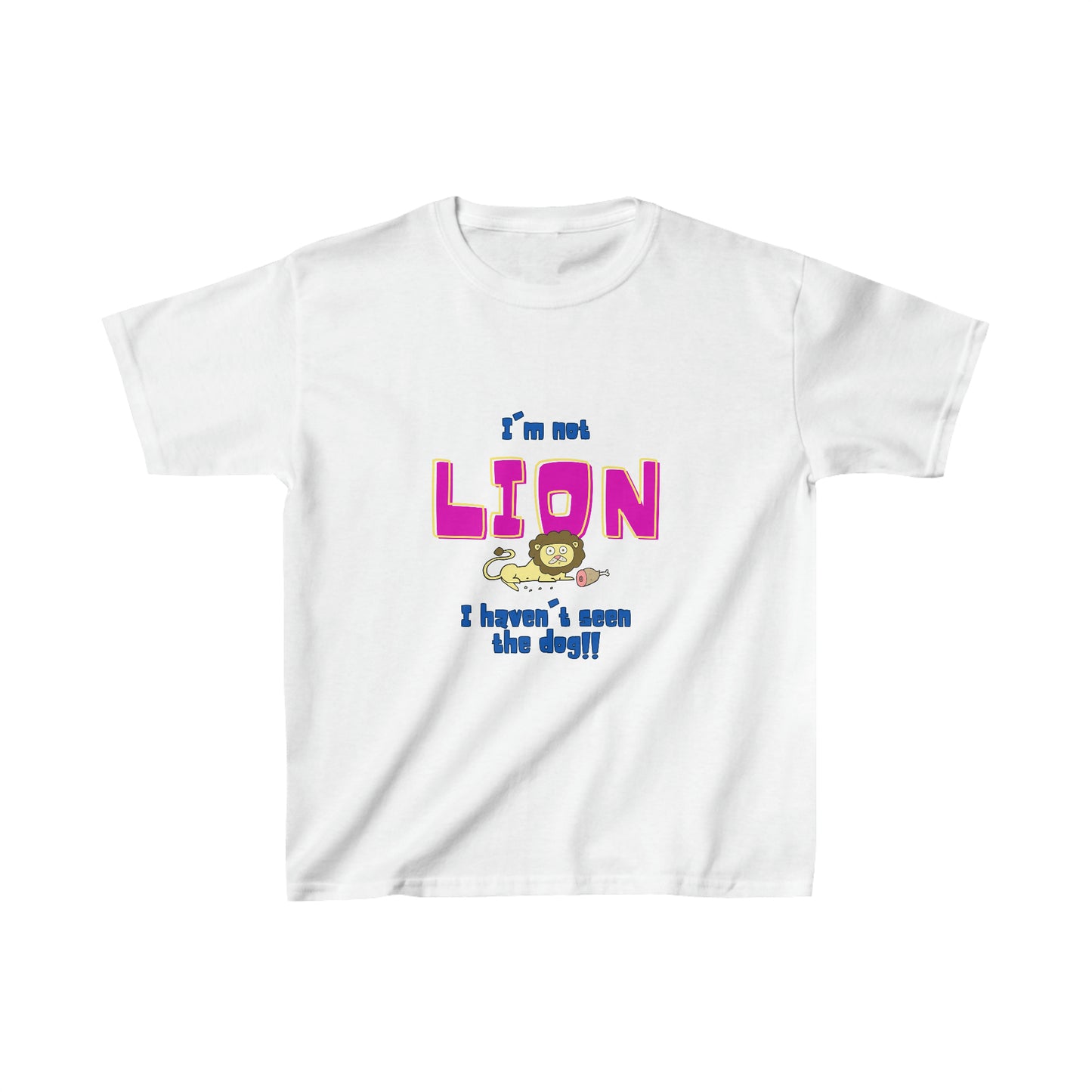I'm Not LION Kids Tee