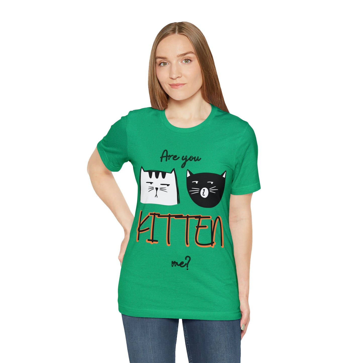 Are You Kitten Me Unisex Tee