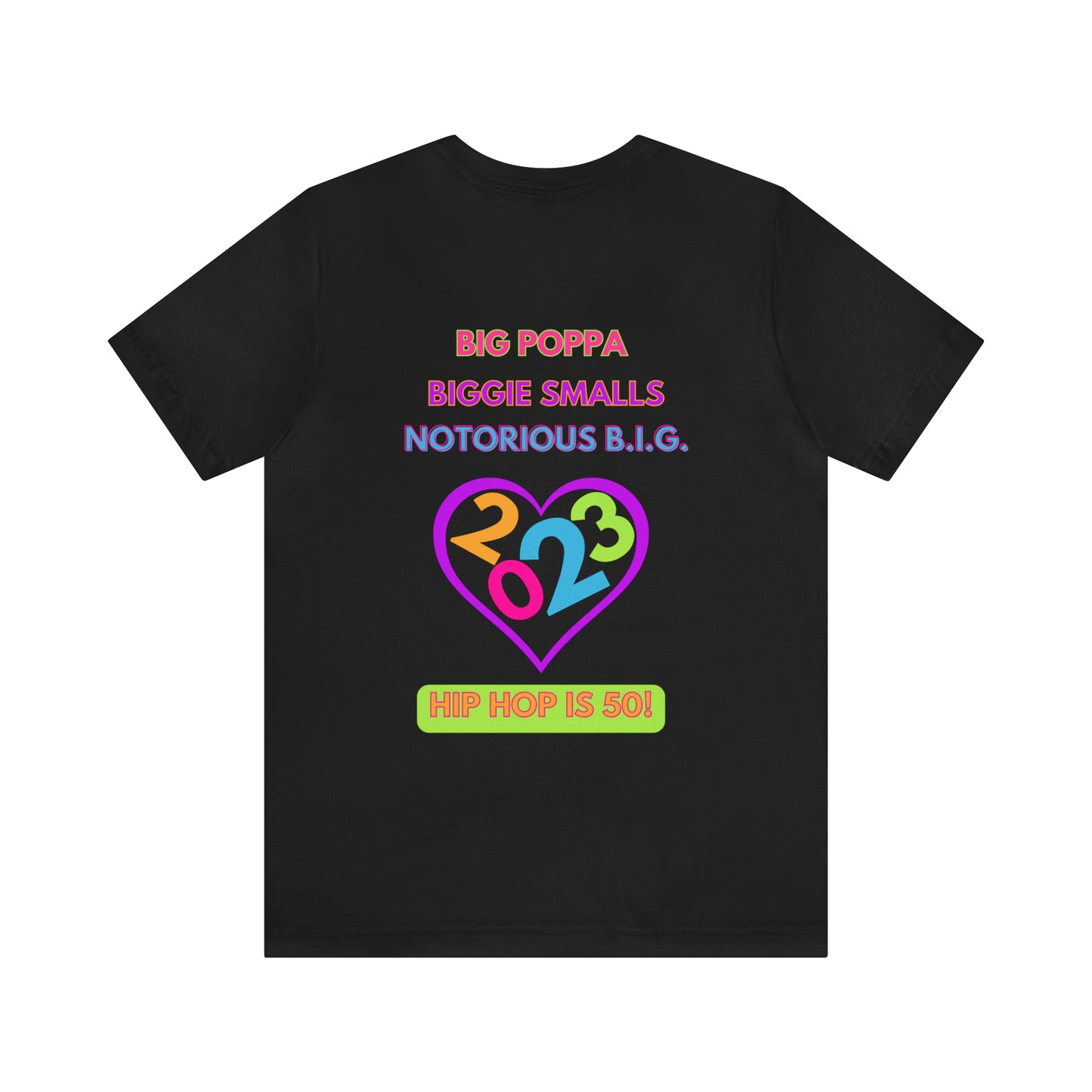 Spread Love - Biggie Smalls Hip Hop "50" 2023 Tee