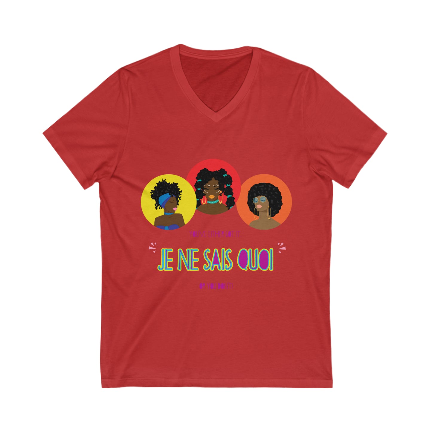 Je Ne Sais Quoi V-Neck Tee