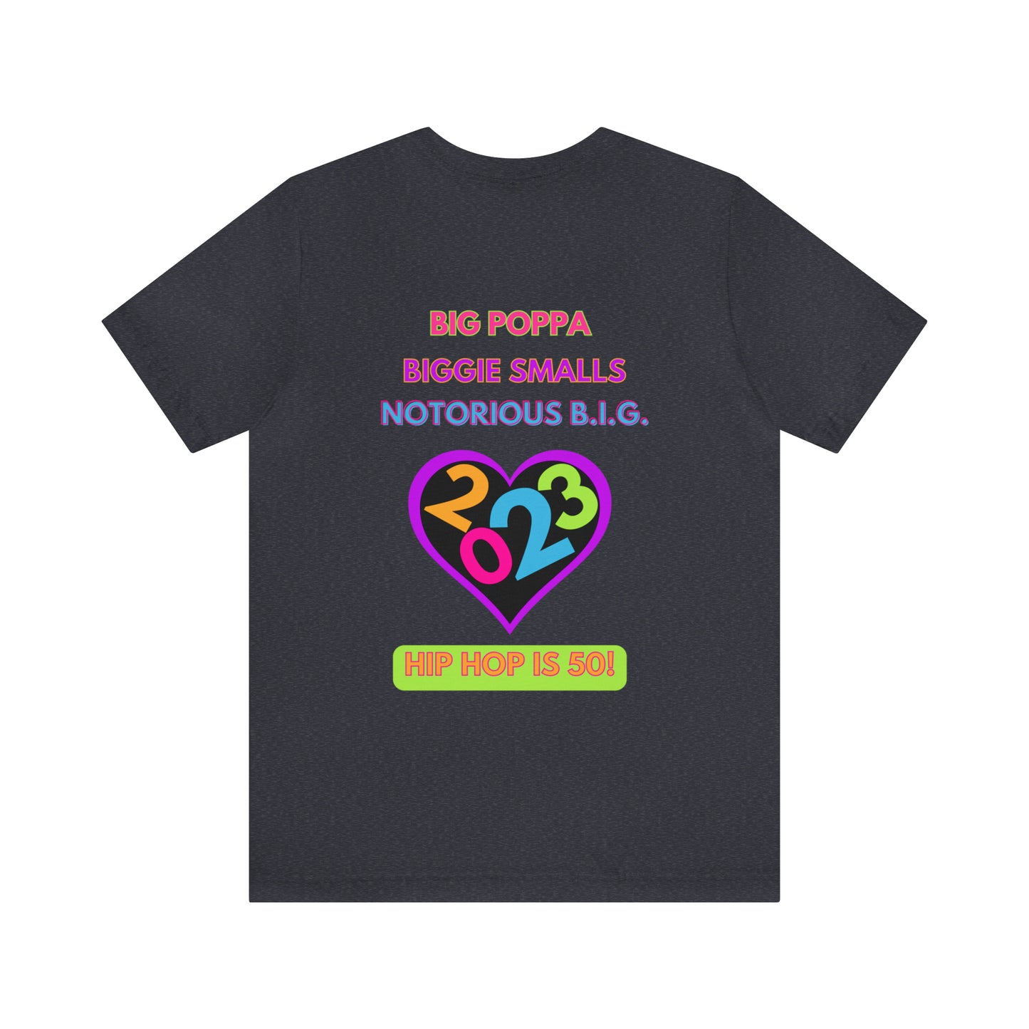 Spread Love - Biggie Smalls Hip Hop "50" 2023 Tee