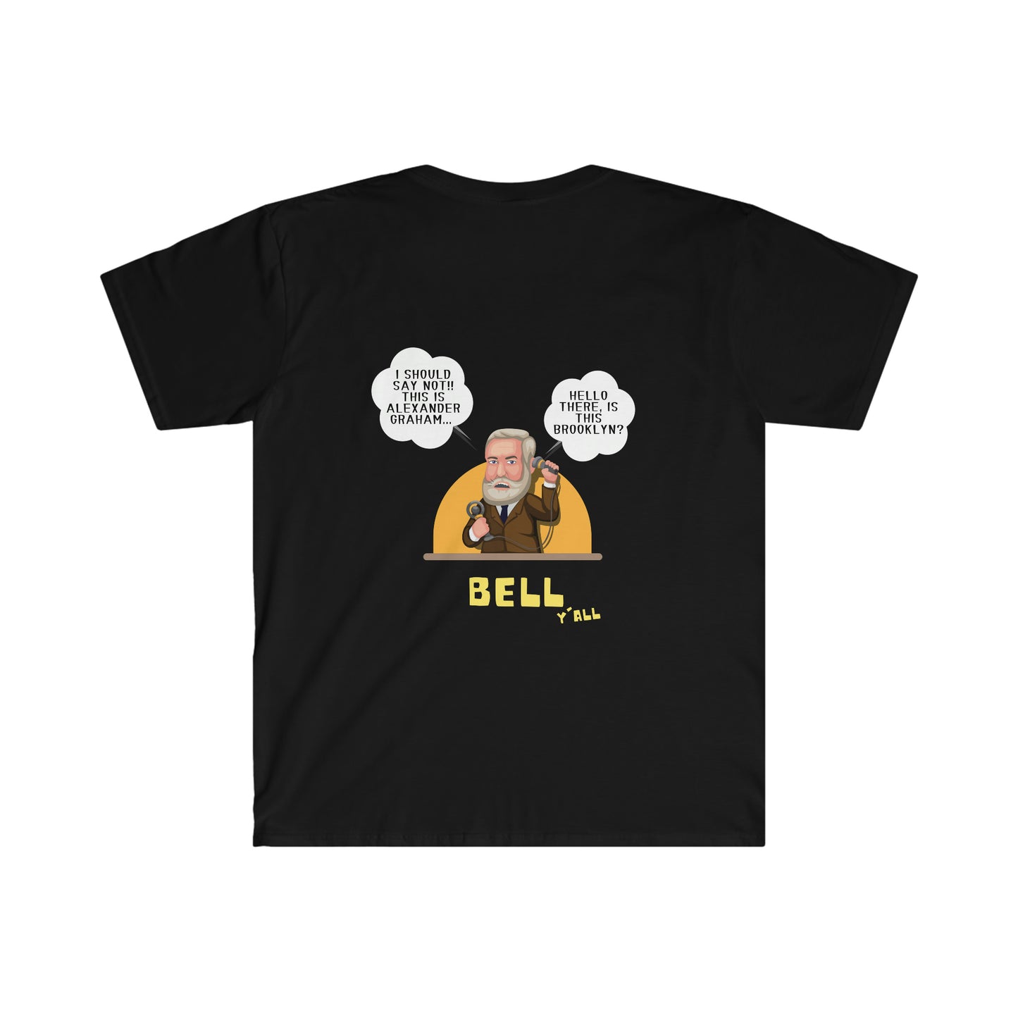 Ring My Bell Unisex Softstyle T-Shirt