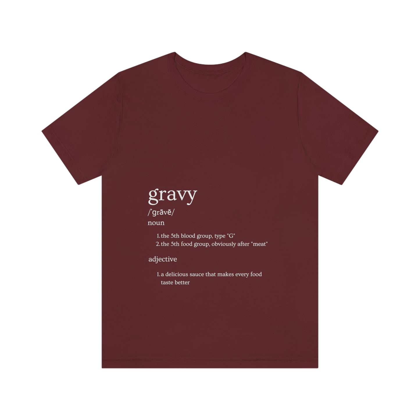 Gravy Unisex Jersey Short Sleeve Tee