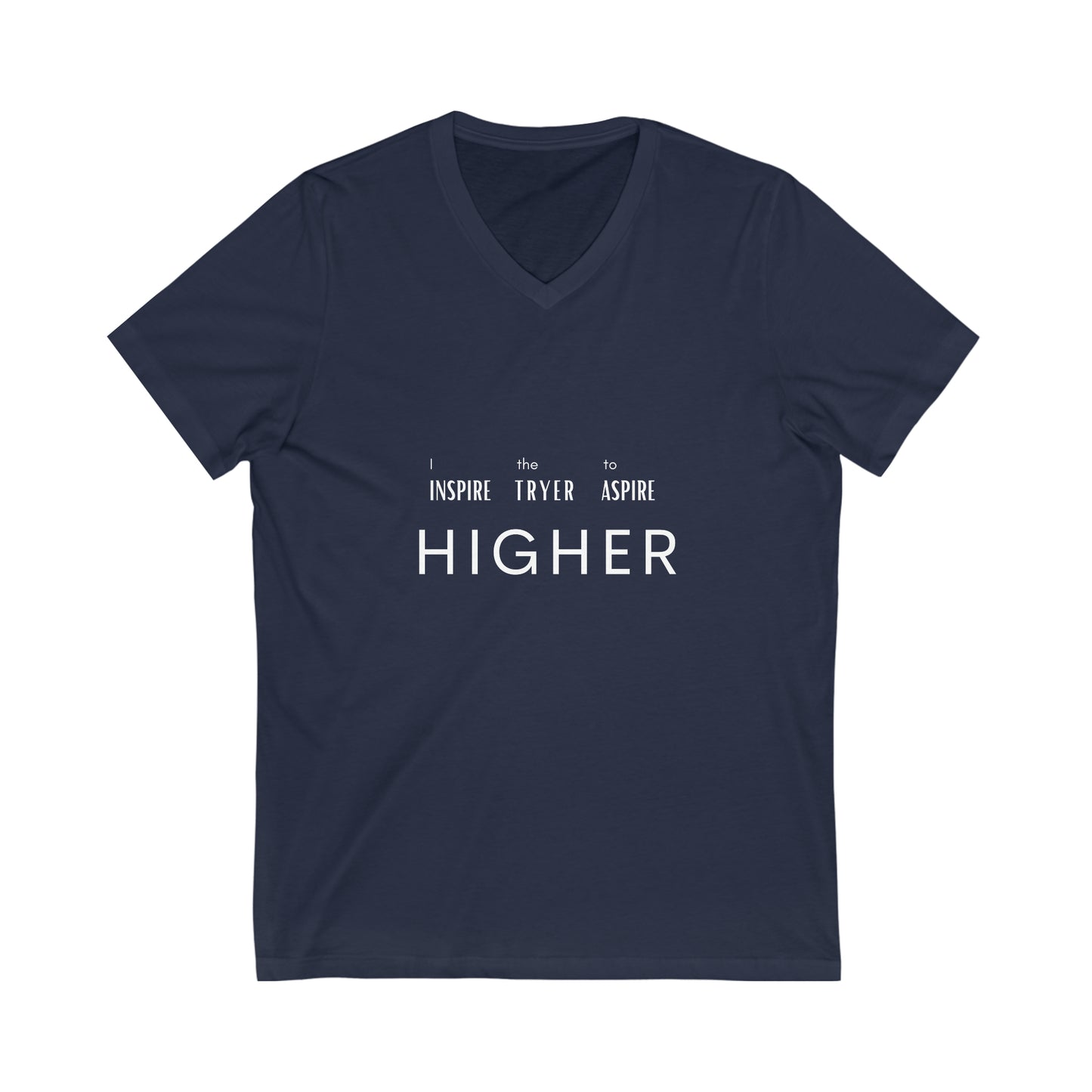 Inspire Higher Unisex Jersey Short Sleeve V-Neck Tee