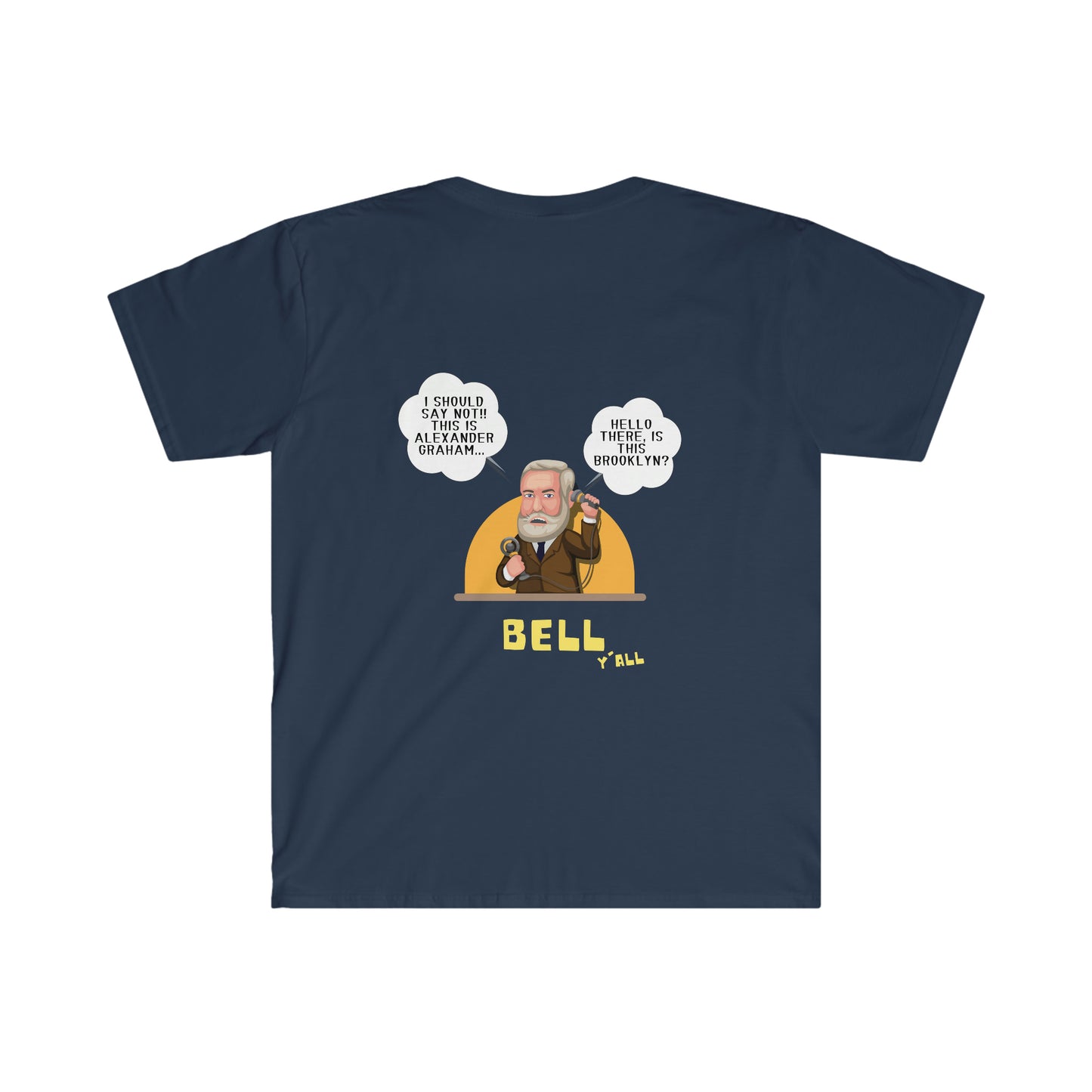 Ring My Bell Unisex Softstyle T-Shirt