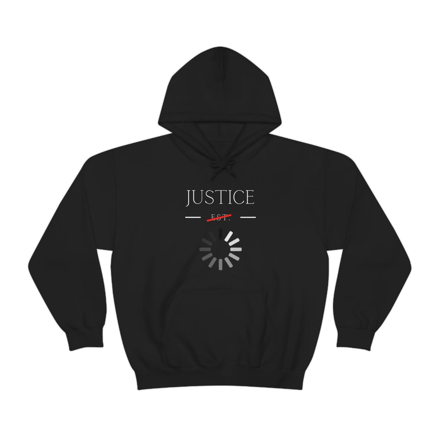 Justice Still Waiting Hooded Sweatshirt