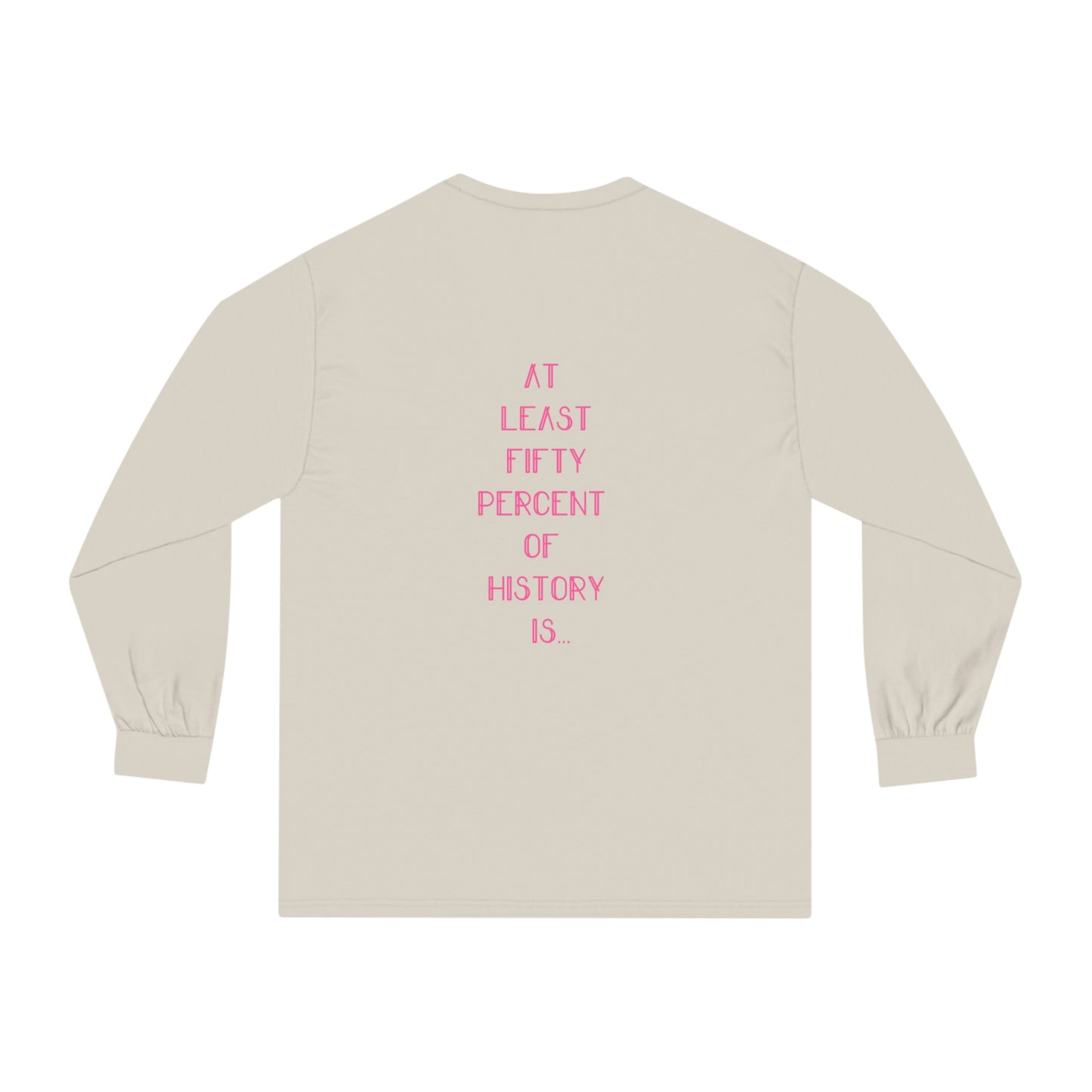 Herstory Unisex Classic Long Sleeve T-Shirt