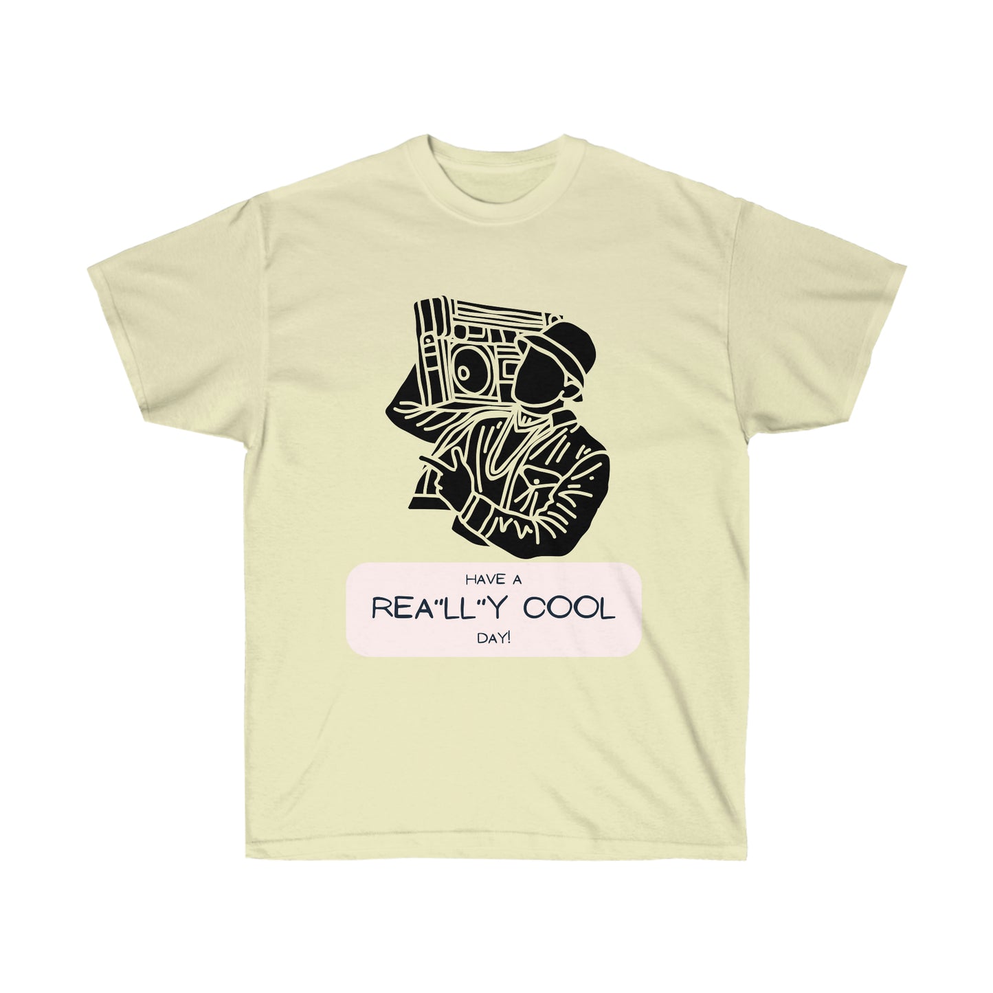 Rea"LL"y Cool Day Unisex Ultra Cotton Tee