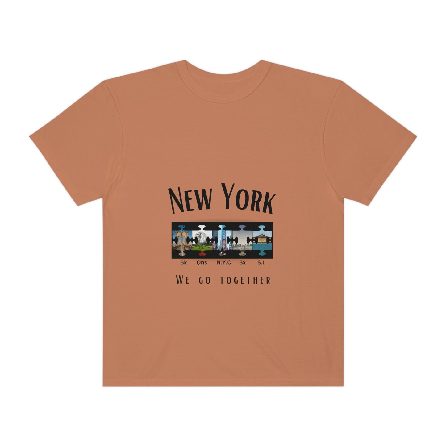 New York We Go Together Unisex Garment-Dyed T-shirt