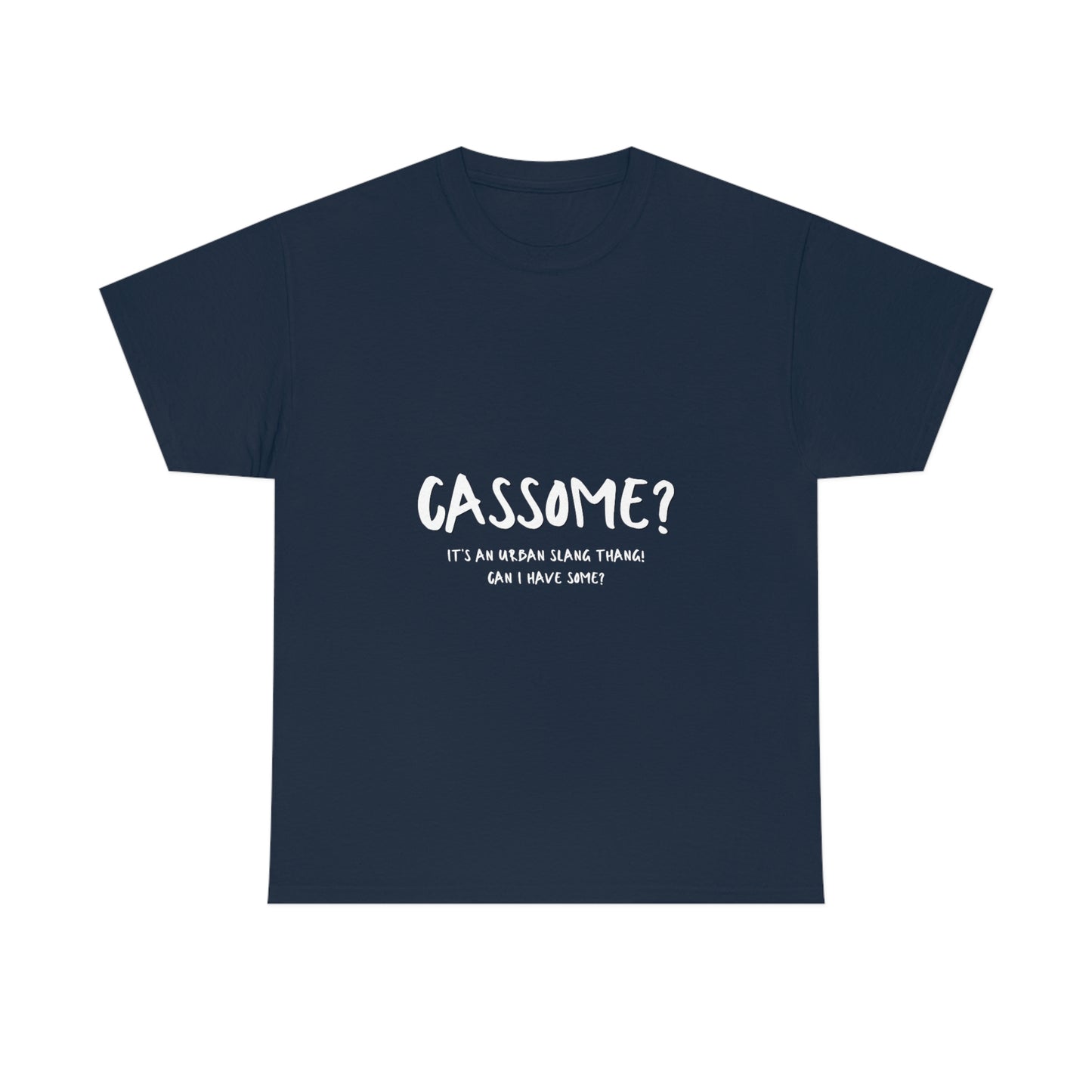 Cassome Urban Slang Unisex Heavy Cotton Tee