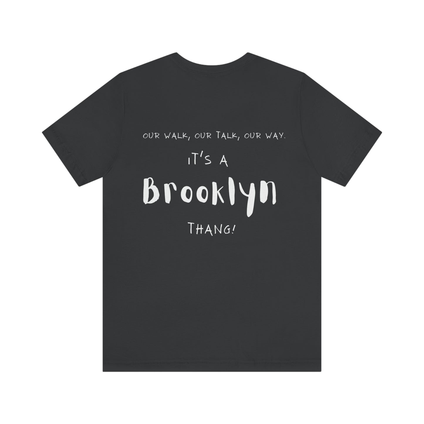 Brooklynism Unisex Jersey Short Sleeve Tee
