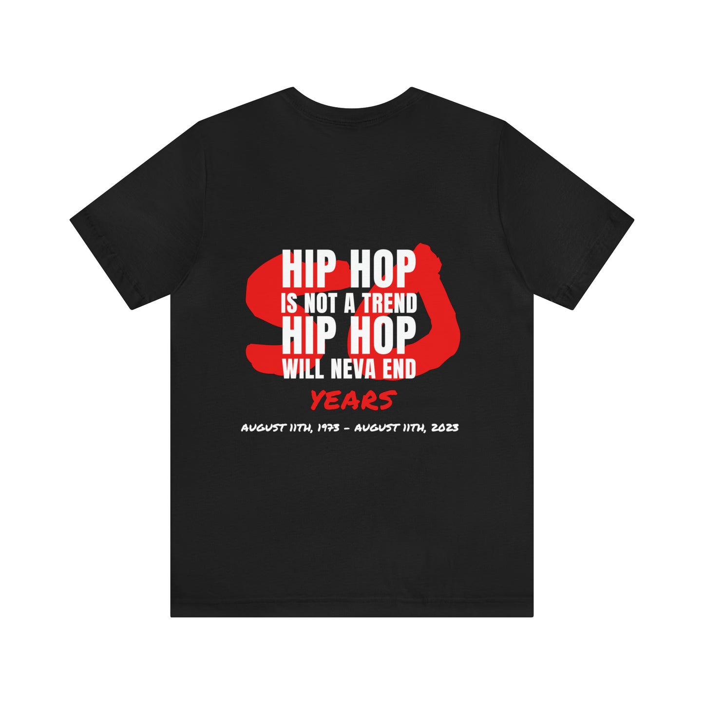 HIP HOP is 50 Unisex Jersey Short Sleeve Tee