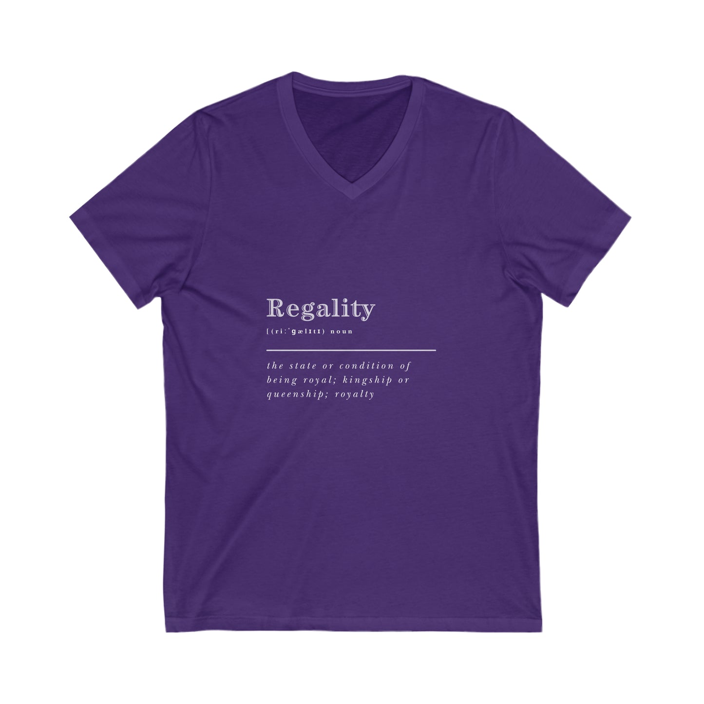 Regality Unisex V-Neck Tee