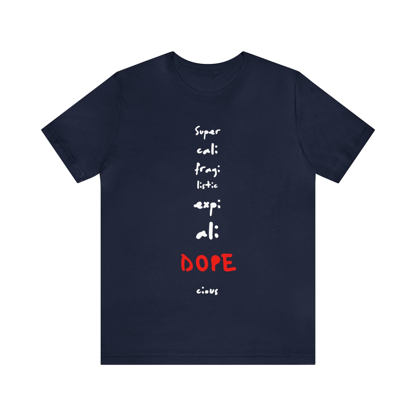 DK DOPE-cious! Unisex Jersey Short Sleeve Tee