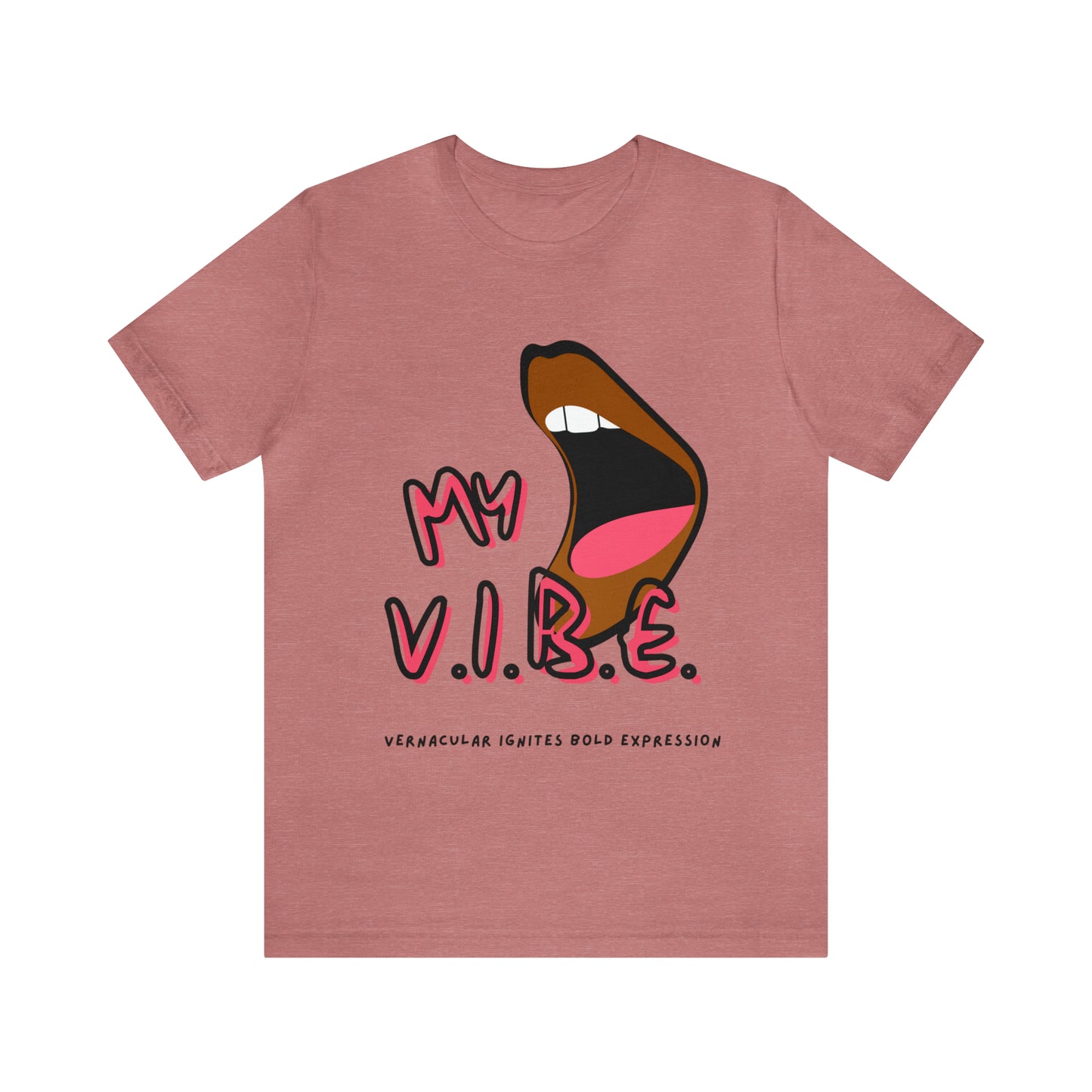 My Vibe Tee