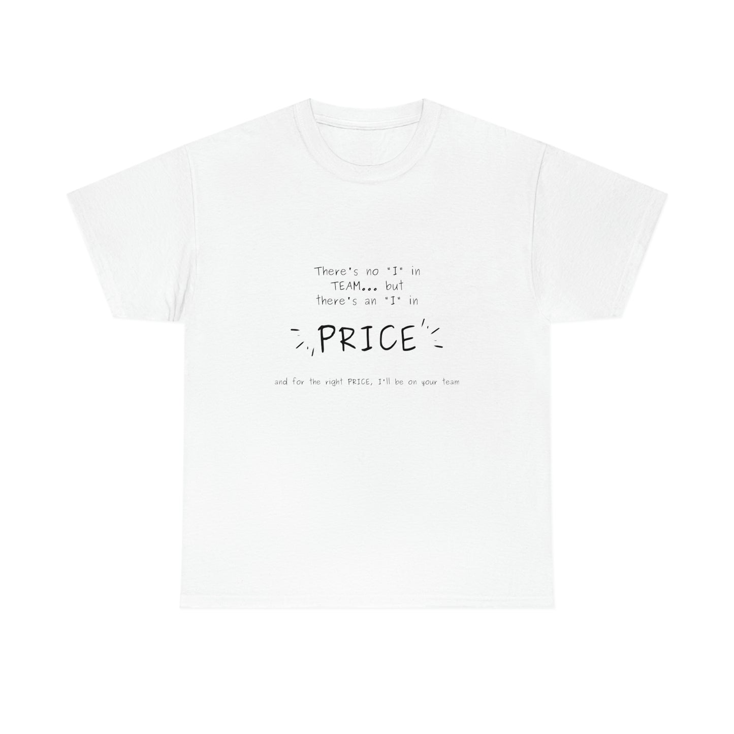 Priceless Unisex Heavy Cotton Tee