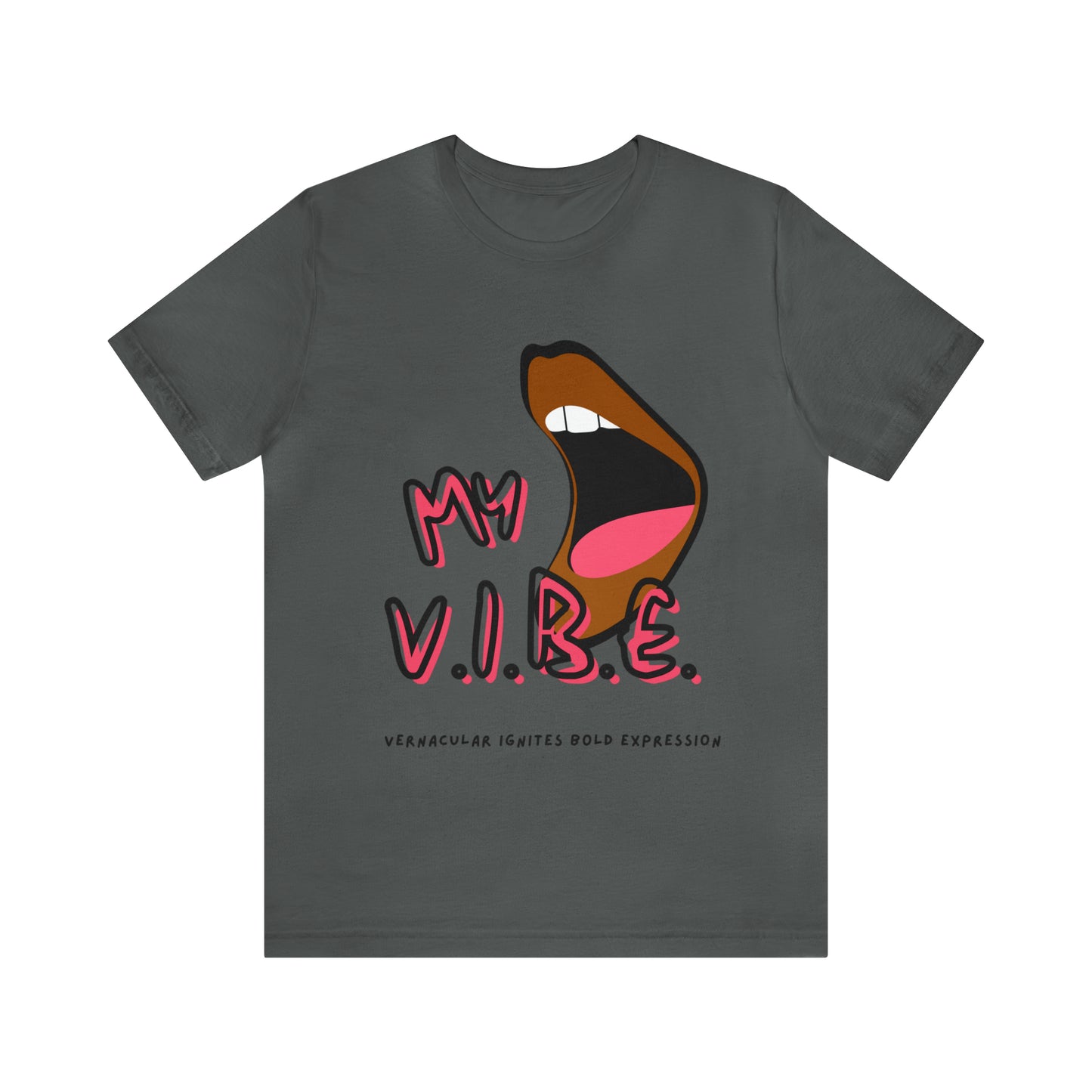 My Vibe Tee