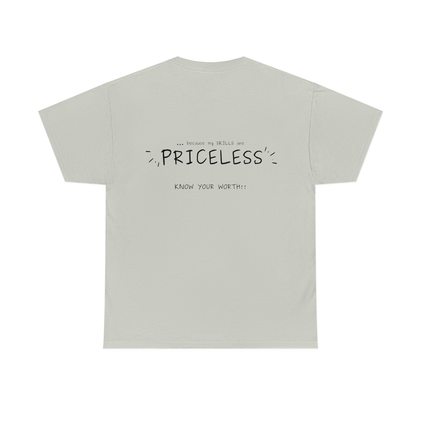 Priceless Unisex Heavy Cotton Tee