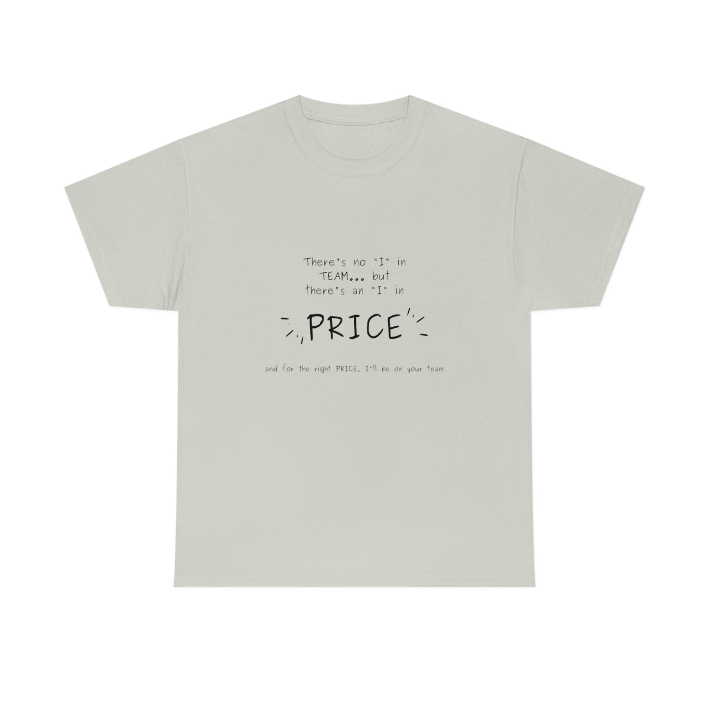 Priceless Unisex Heavy Cotton Tee