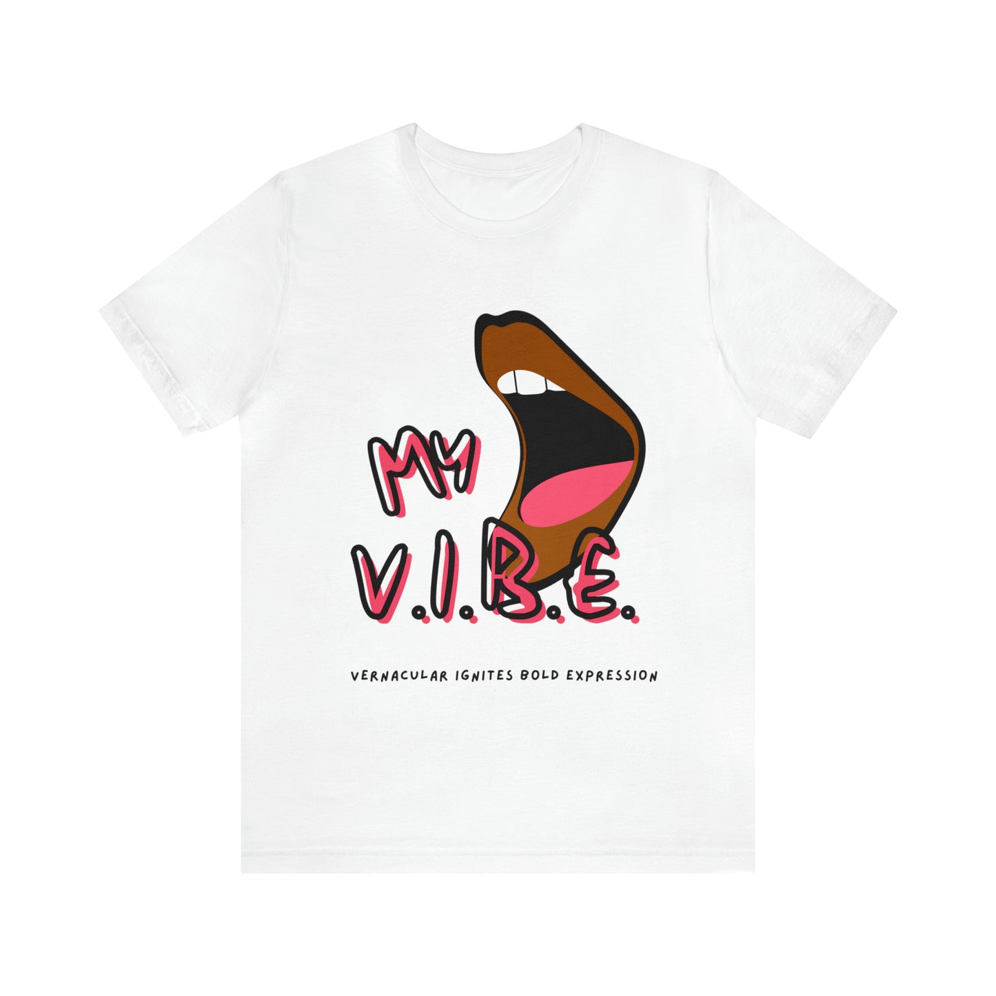 My Vibe Tee