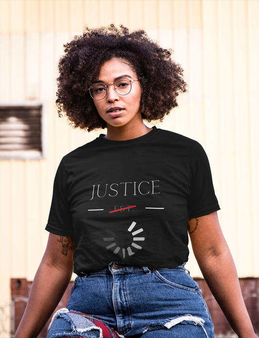 Justice Still Waiting T-Shirt